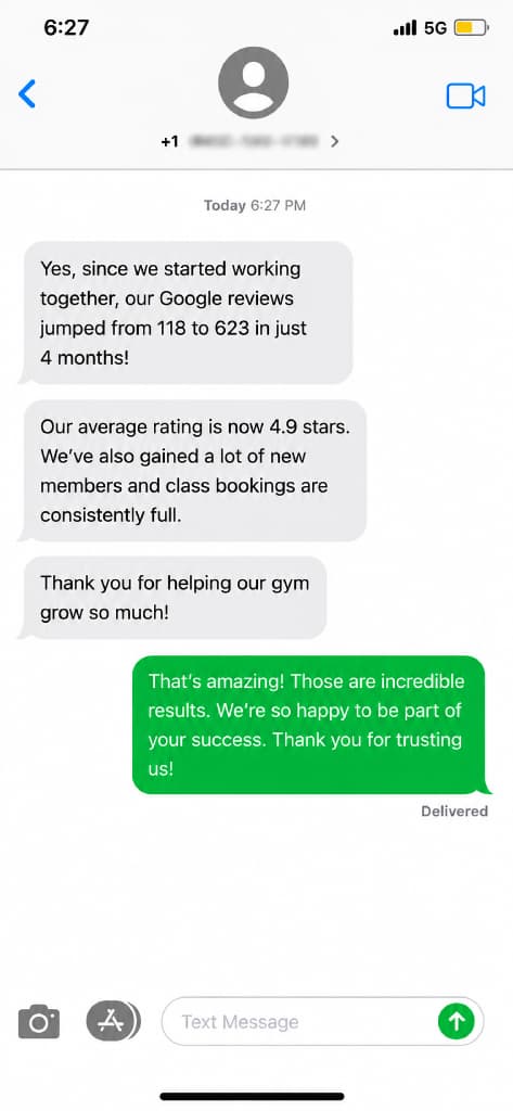 Text message: Google reviews jumped from 118 to 623 in four months, average rating 4.9, with class bookings consistently full.